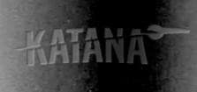 KATANA